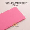 GOMA EVA GRUESA 5MM ROSA